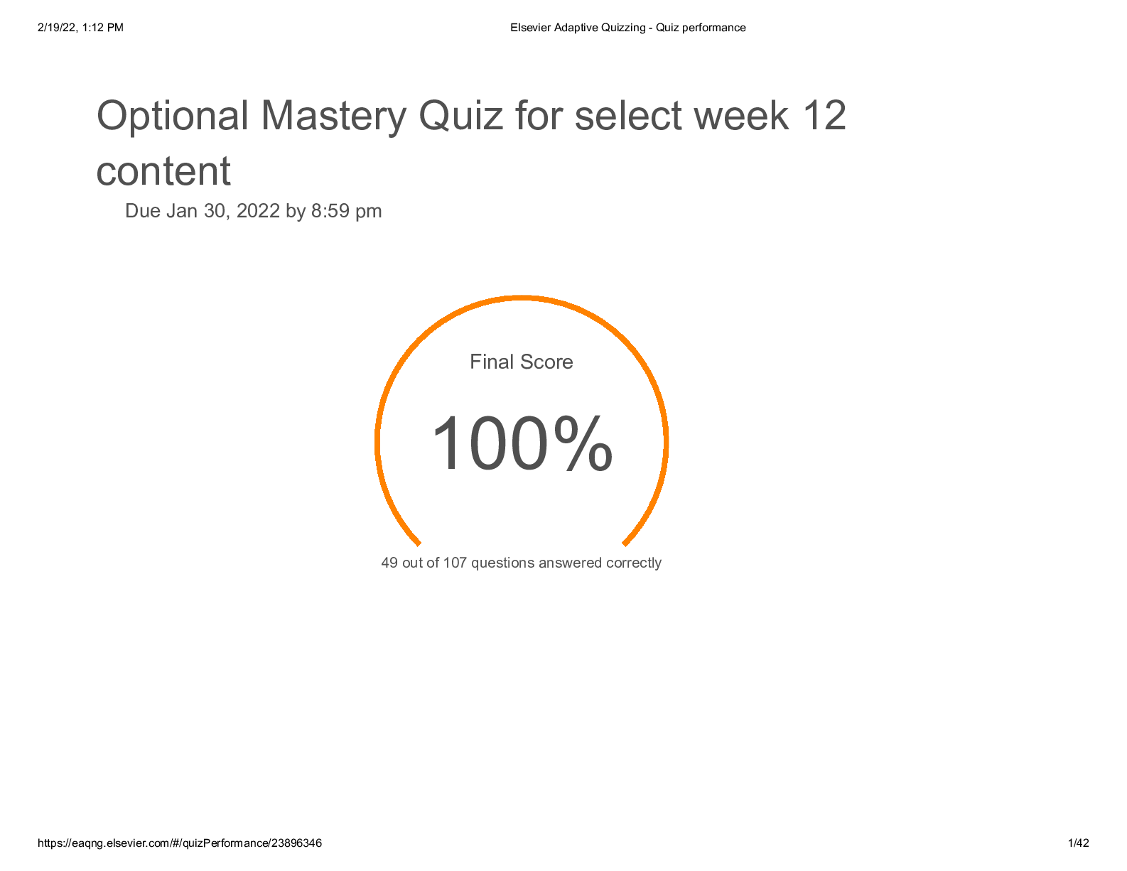 Preview of Elsevier Adaptive Quizzing - Quiz performance Optional Mastery Quiz for Select Week 12